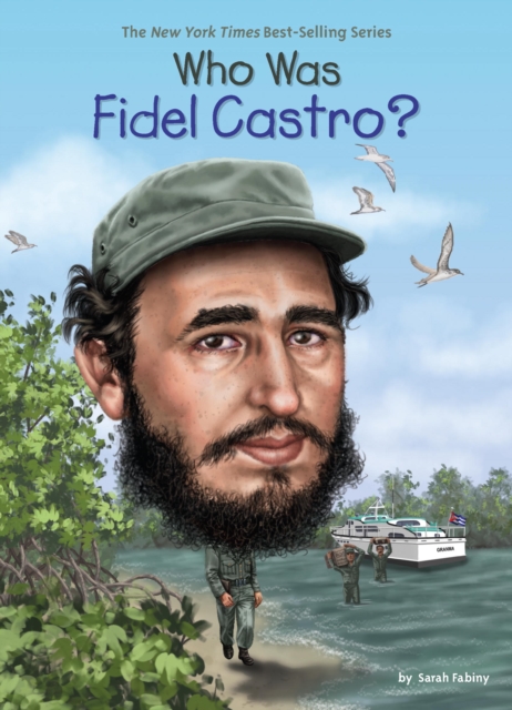 Who Was Fidel Castro?, EPUB eBook