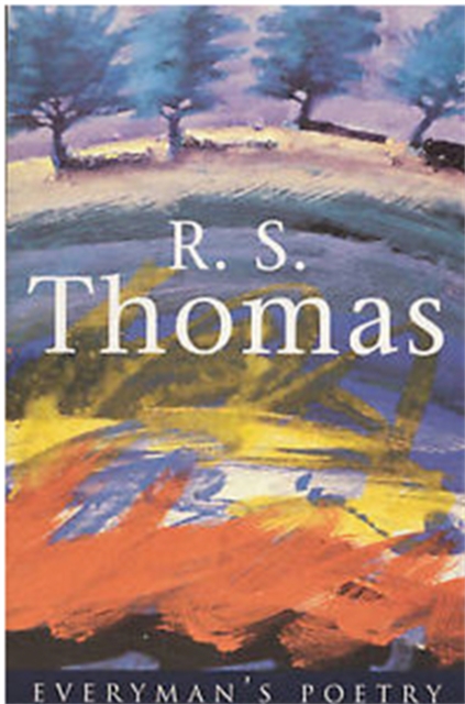 R. S. Thomas: Everyman Poetry, Paperback / softback Book