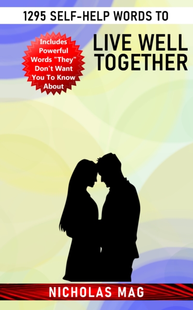 1295 Self-Help Words to Live Well Together, EPUB eBook