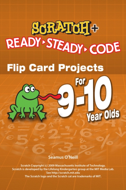 Scratch Projects for 9-10 year olds : Scratch Short and Easy with Ready-Steady-Code, EPUB eBook