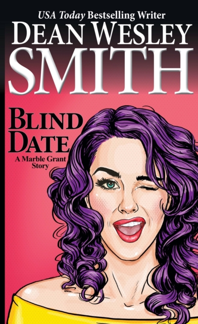 Blind Date: A Marble Grant Story, EPUB eBook