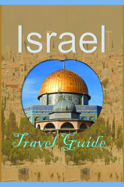 Israel: Travel Guide, EPUB eBook