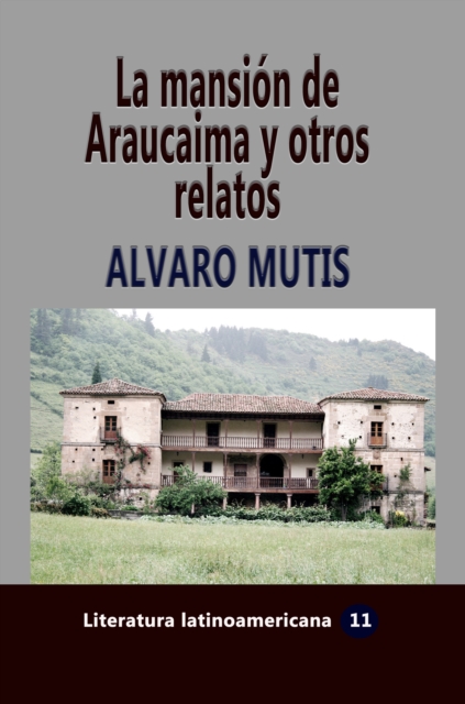 La mansion de Araucaima y otros relatos, EPUB eBook