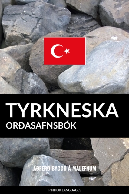Tyrkneska OrÃ°asafnsbok: AÃ°ferÃ° ByggÃ° a Malefnum, EPUB eBook