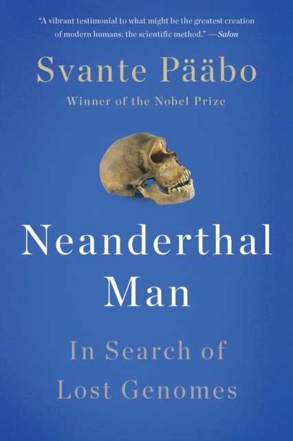 Neanderthal Man : In Search of Lost Genomes, Paperback / softback Book