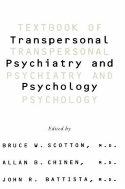 Textbook Of Transpersonal Psychiatry And Psychology, Hardback Book