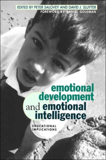 Emotional Development And Emotional Intelligence : Educational Implications, Hardback Book