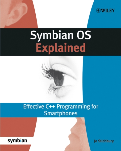 Symbian OS Explained : Effective C++ Programming for Smartphones, PDF eBook