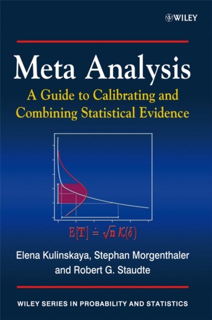 Meta Analysis : A Guide to Calibrating and Combining Statistical Evidence, Paperback / softback Book