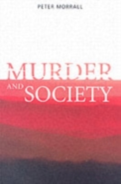 Murder and Society, PDF eBook