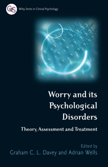 Worry and its Psychological Disorders : Theory, Assessment and Treatment, PDF eBook