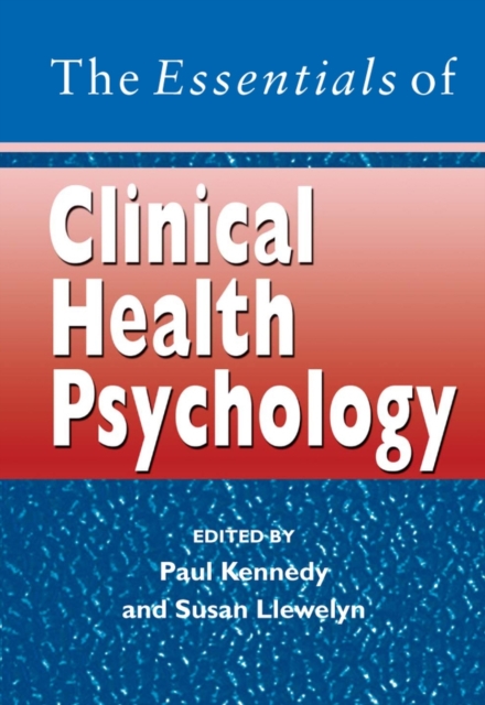 The Essentials of Clinical Health Psychology, PDF eBook