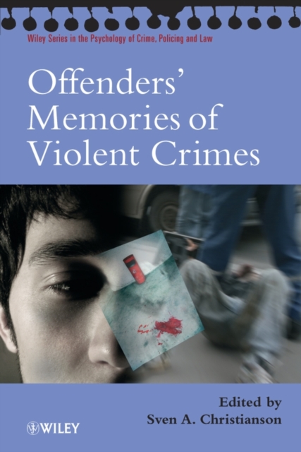 Offenders' Memories of Violent Crimes, PDF eBook