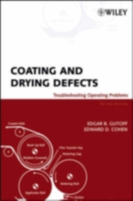 Coating and Drying Defects : Troubleshooting Operating Problems, PDF eBook