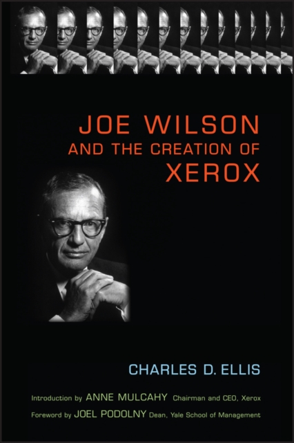 Joe Wilson and the Creation of Xerox, PDF eBook