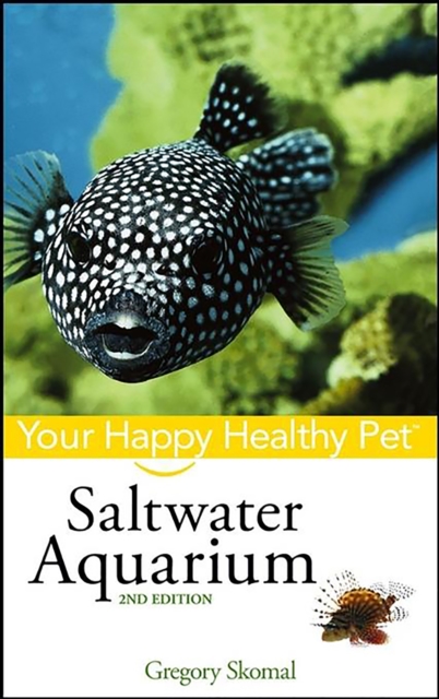 Saltwater Aquarium : Your Happy Healthy Pet, EPUB eBook