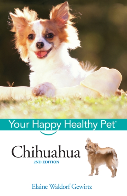 Chihuahua : Your Happy Healthy Pet, EPUB eBook