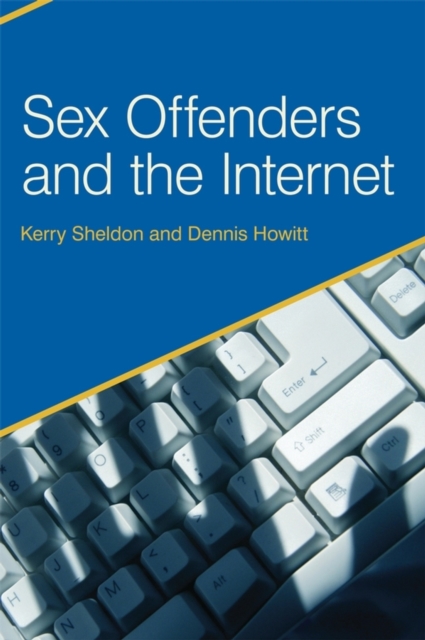 Sex Offenders and the Internet, PDF eBook