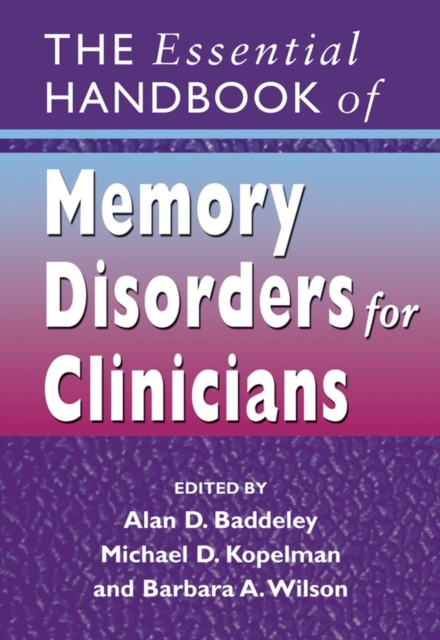 The Essential Handbook of Memory Disorders for Clinicians, PDF eBook