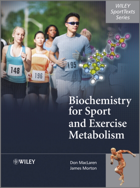 Biochemistry for Sport and Exercise Metabolism, Paperback / softback Book