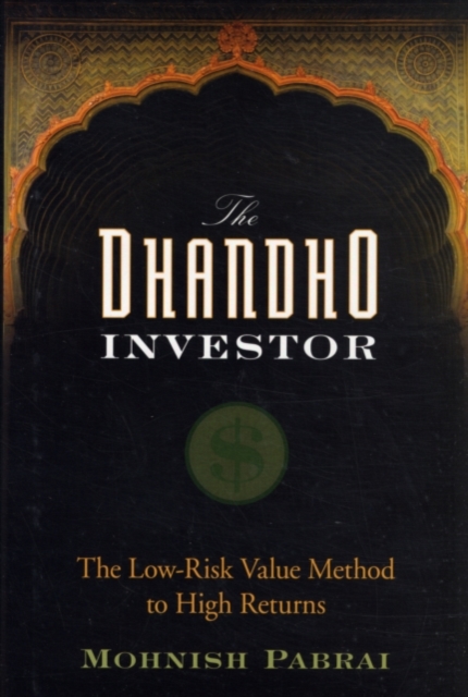 The Dhandho Investor : The Low-Risk Value Method to High Returns, PDF eBook