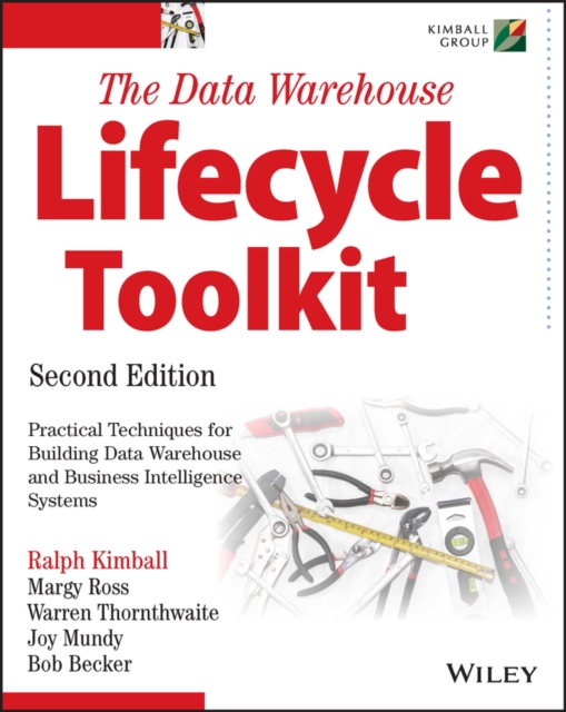 The Data Warehouse Lifecycle Toolkit, Paperback / softback Book