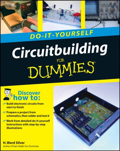 Circuitbuilding Do-It-Yourself For Dummies, Paperback / softback Book