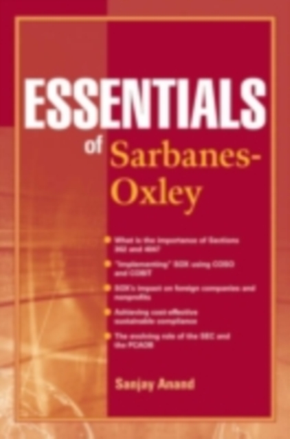 Essentials of Sarbanes-Oxley, PDF eBook