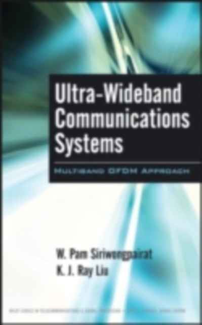 Ultra-Wideband Communications Systems : Multiband OFDM Approach, PDF eBook