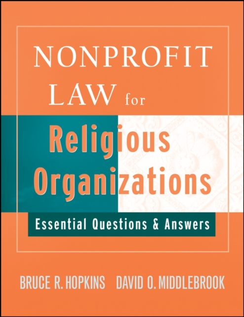 Nonprofit Law for Religious Organizations : Essential Questions & Answers, PDF eBook