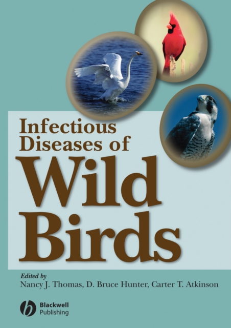 Infectious Diseases of Wild Birds, PDF eBook