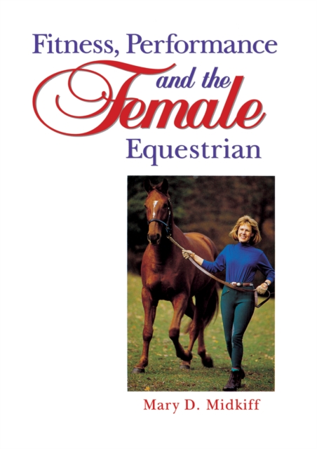 Fitness, Performance, and the Female Equestrian, EPUB eBook