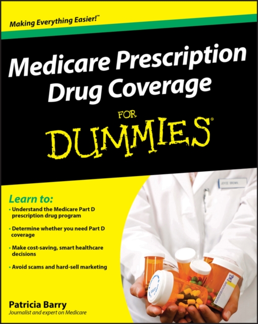 Medicare Prescription Drug Coverage For Dummies, PDF eBook