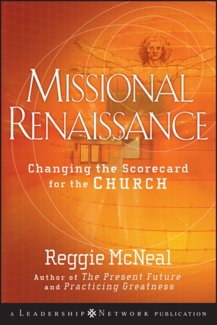 Missional Renaissance : Changing the Scorecard for the Church, EPUB eBook