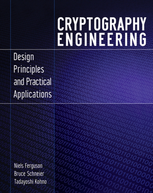 Cryptography Engineering : Design Principles and Practical Applications, Paperback / softback Book