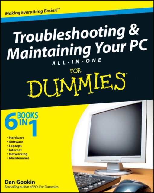 Troubleshooting and Maintaining Your PC All-in-One Desk Reference For Dummies, EPUB eBook
