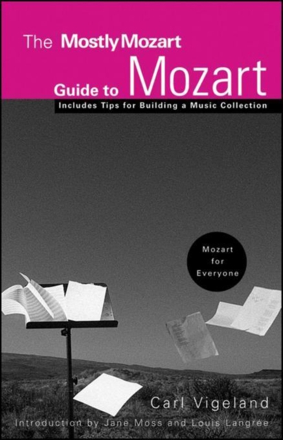 The Mostly Mozart Guide to Mozart, PDF eBook