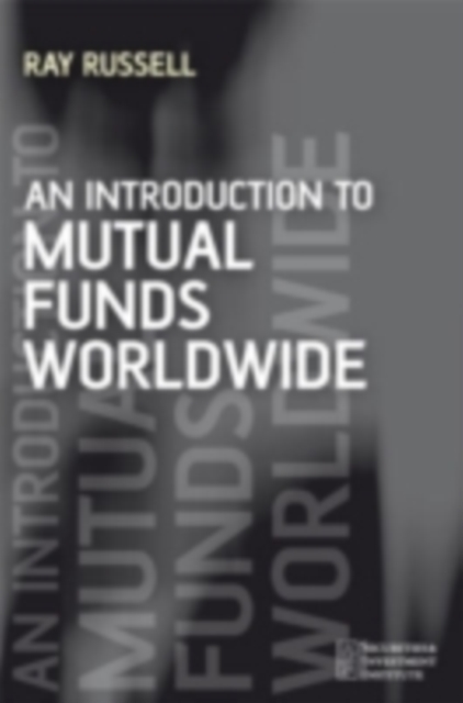 An Introduction to Mutual Funds Worldwide, PDF eBook