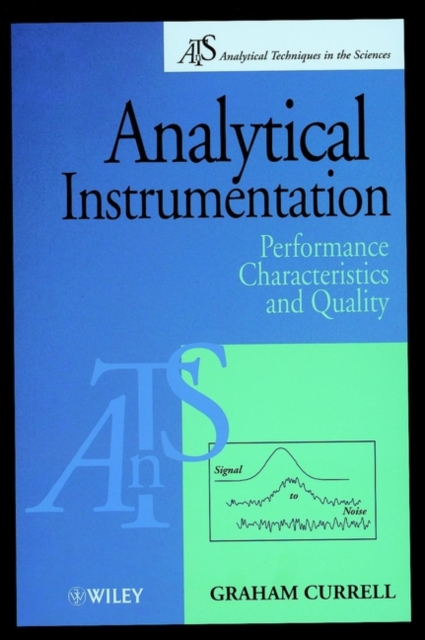 Analytical Instrumentation : Performance Characteristics and Quality, PDF eBook