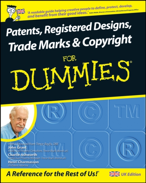 Patents, Registered Designs, Trade Marks and Copyright For Dummies, Paperback / softback Book
