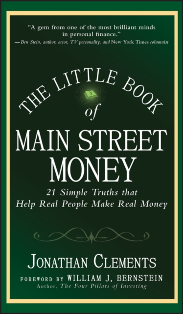 The Little Book of Main Street Money : 21 Simple Truths that Help Real People Make Real Money, EPUB eBook