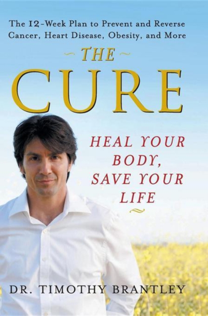 The Cure : Heal Your Body, Save Your Life, EPUB eBook