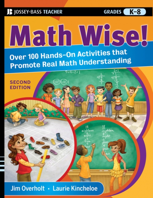 Math Wise! Over 100 Hands-On Activities that Promote Real Math Understanding, Grades K-8, PDF eBook