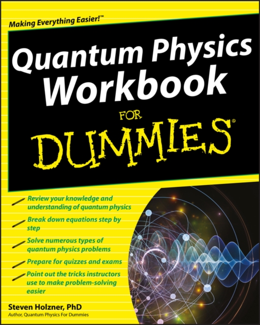 Quantum Physics Workbook For Dummies, PDF eBook