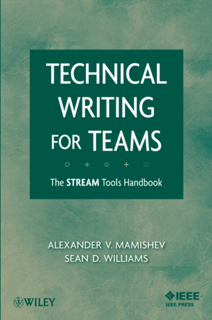 Technical Writing for Teams : The STREAM Tools Handbook, PDF eBook