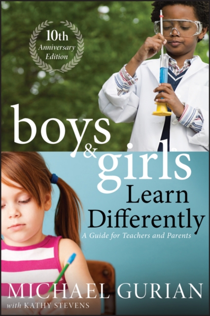 Boys and Girls Learn Differently! A Guide for Teachers and Parents, Paperback / softback Book