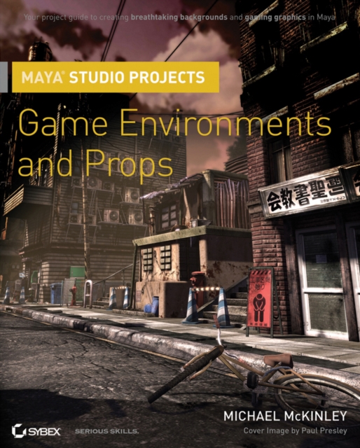 Maya Studio Projects : Game Environments and Props, PDF eBook