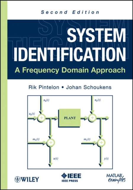System Identification : A Frequency Domain Approach, Hardback Book
