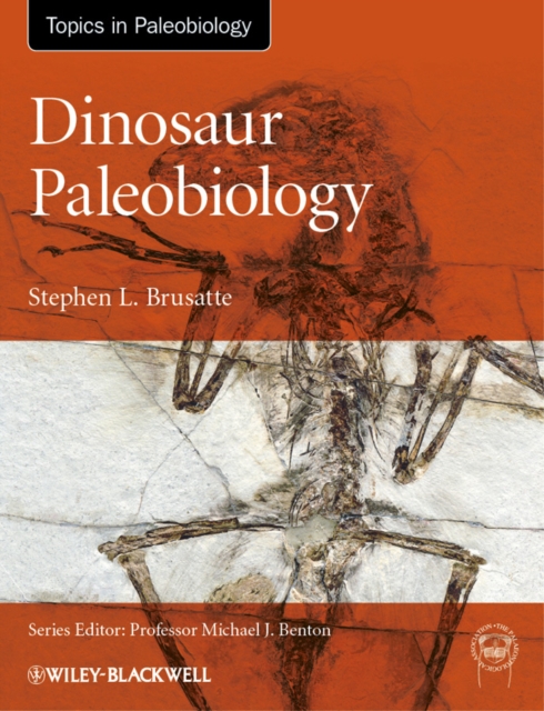 Dinosaur Paleobiology, Paperback / softback Book