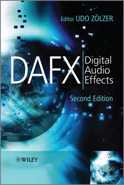 DAFX : Digital Audio Effects, Hardback Book